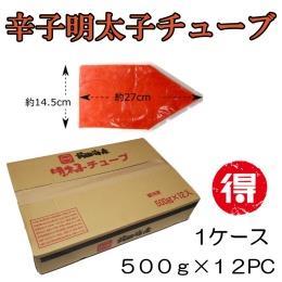 辛子明太子　チューブ　1ケース　12PC×5００ｇ